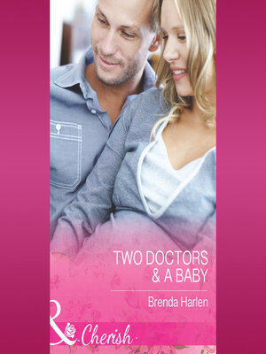 cover image of Two Doctors & a Baby